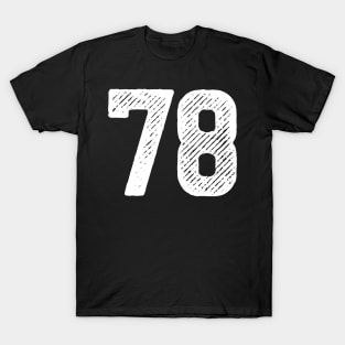 Seventy Eight 78 T-Shirt